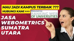 Jasa Webometrics Sumatera Utara